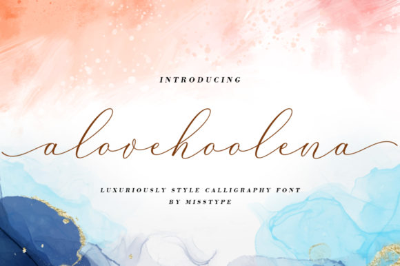 Alove Hoolena: The Sweet Hand-Lettered Font for Scroll-Stopping Branding