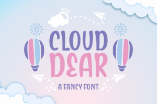 Cloud Dear: A Fluffy Script Handwritten Font for Editorial Design