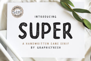 Super Typeface: A Modern Sans Serif for Digital Branding